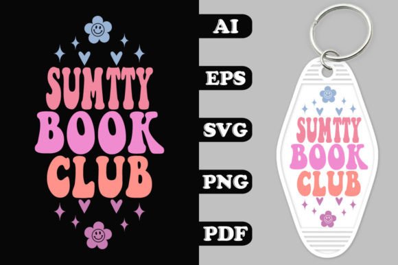 Download Smutty Book Club Groovy Key Chain SVG - Premium Bundle
