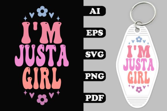 Download I'm Just a Girl Groovy Key Chain SVG - Premium Resources